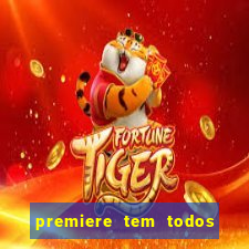 premiere tem todos os jogos